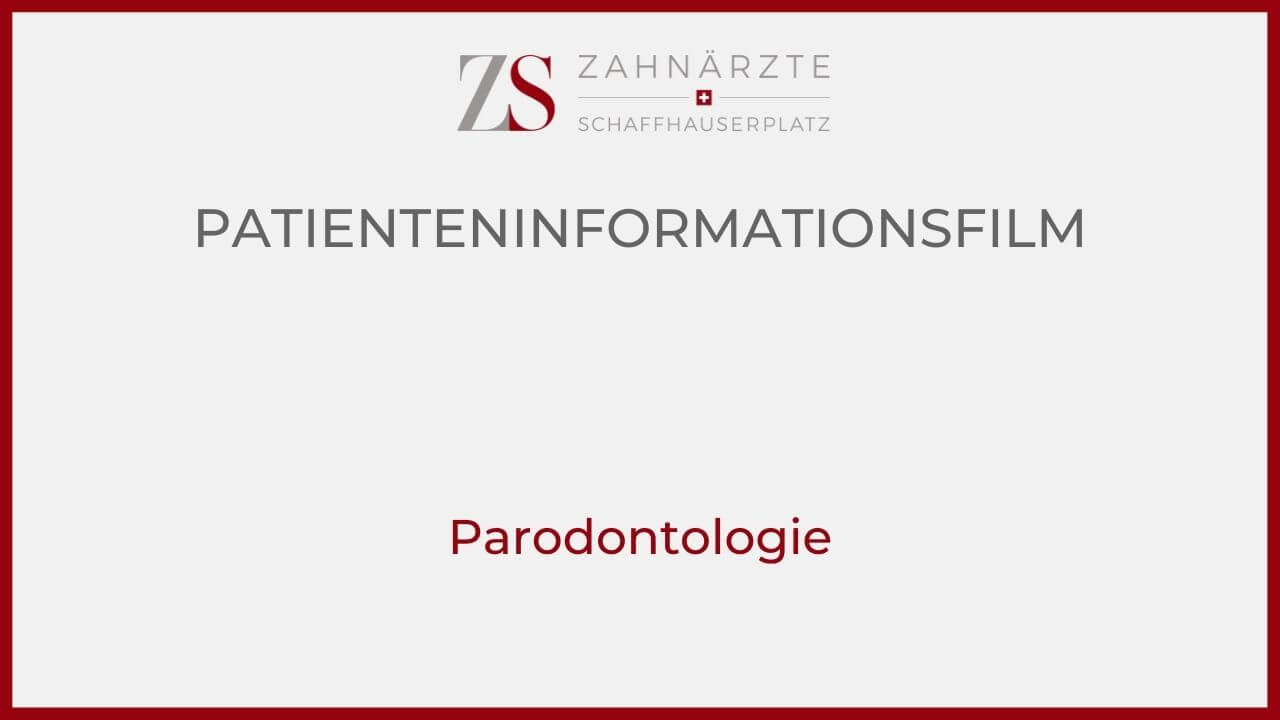 Parodontologie, Zahnarzt Zürich Schaffhauserplatz, Dr. Brietze & Dr. Gabriel
